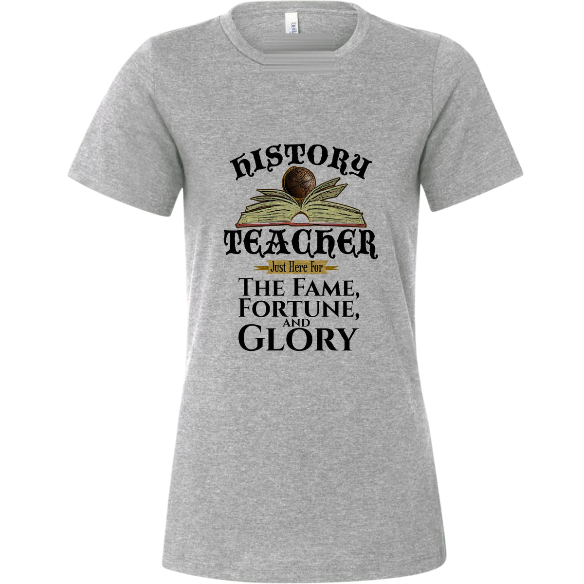 Fame Fortune Glory Women's T-Shirt