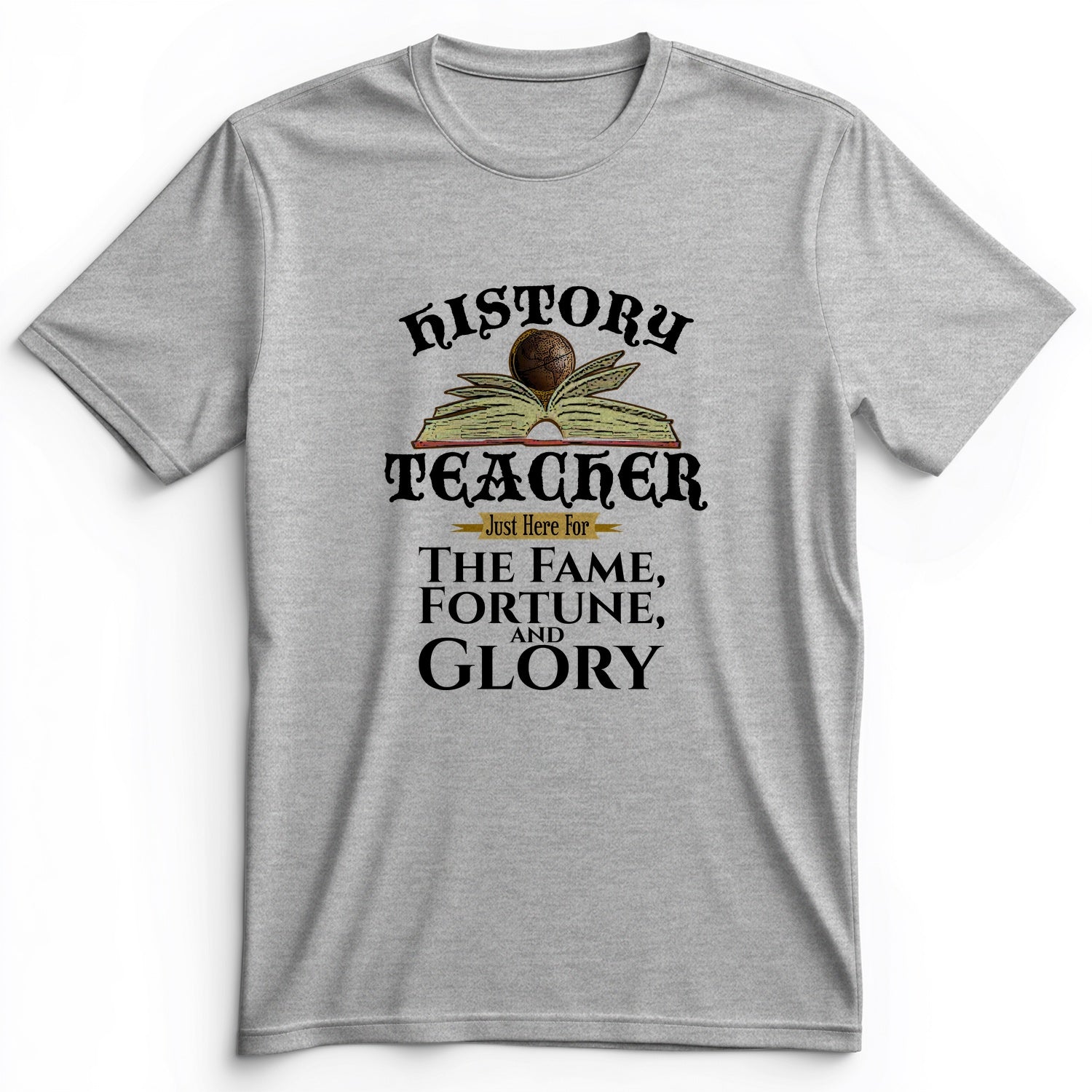Fame Fortune Glory Premium Tee