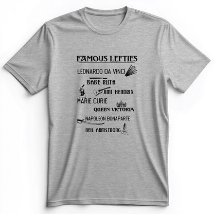 Famous Lefties Premium Tee