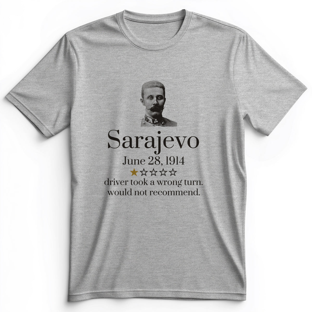 Franz Ferdinand Sarajevo One Star Review Premium Tee