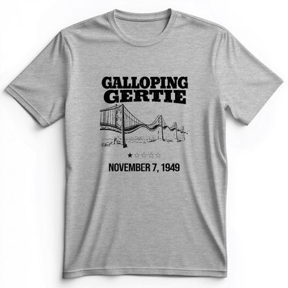 Galloping Gertie Premium Tee