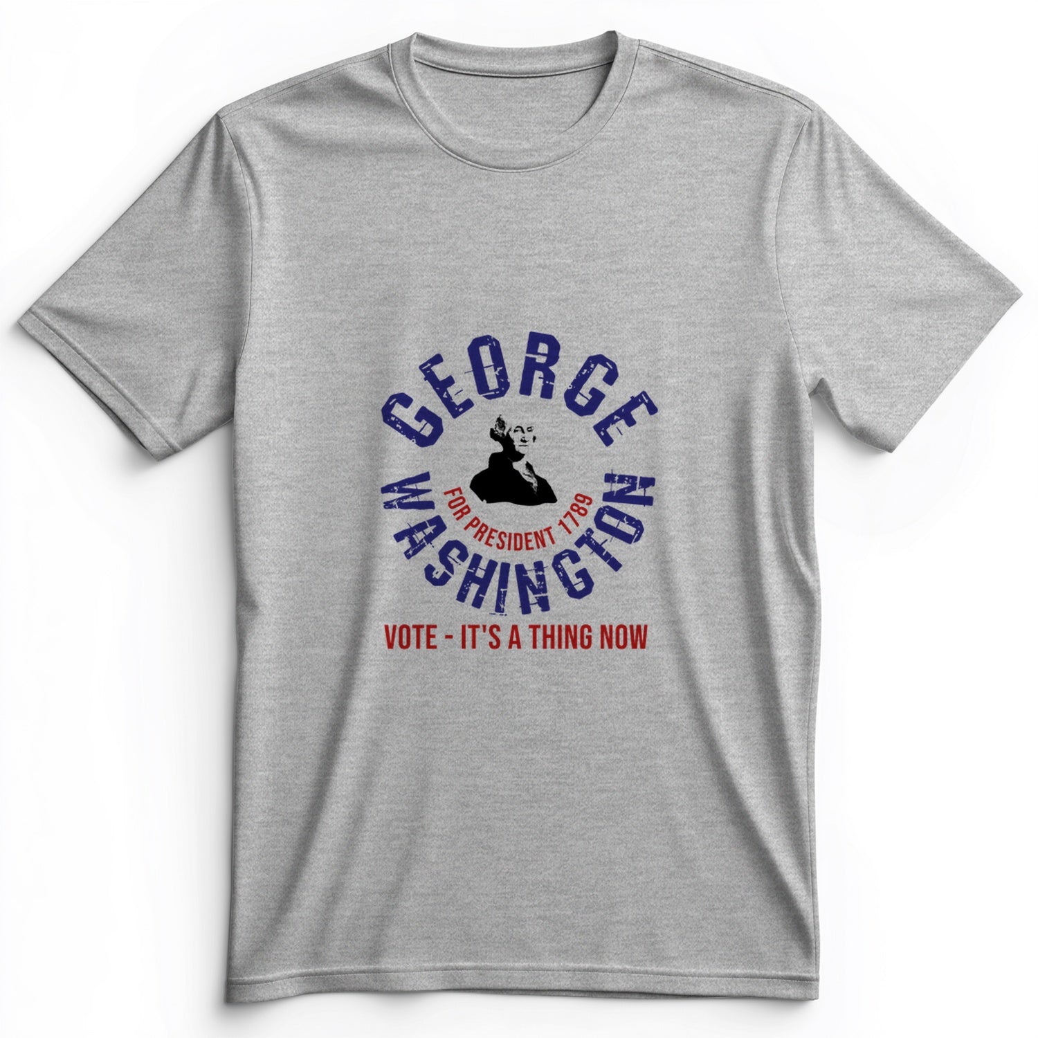George Washington For President Premium Tee