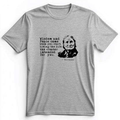 Geronimo Wisdom And Peace Premium Tee