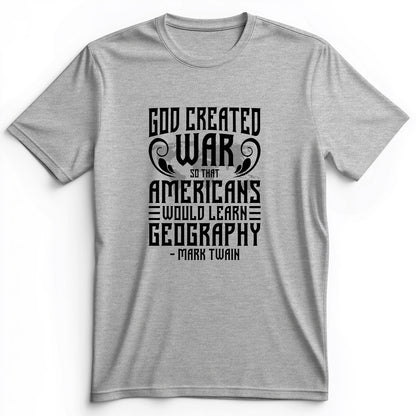 God Created War Premium Tee