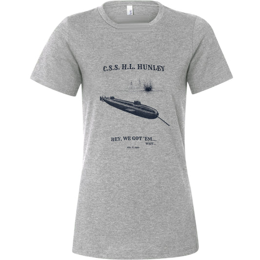 HL Hunley We Got Em Women's T-Shirt