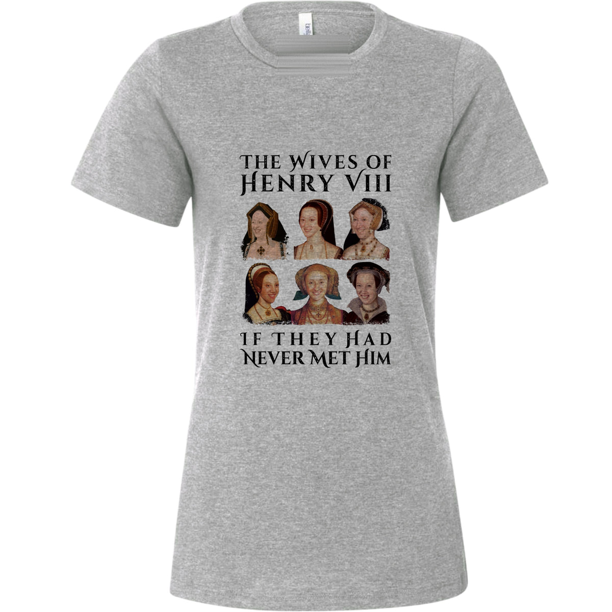 Henry's Wives Women's T-Shirt
