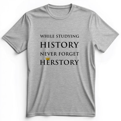 Herstory Premium Tee