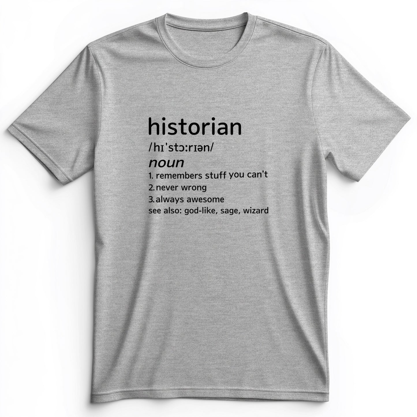 Historian Defined Premium Tee