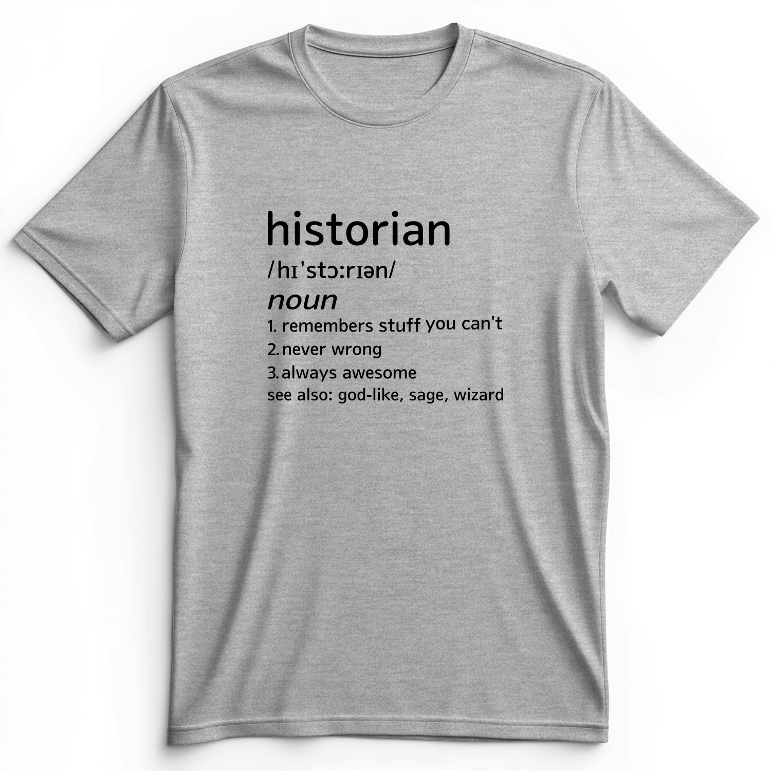Historian Defined Premium Tee