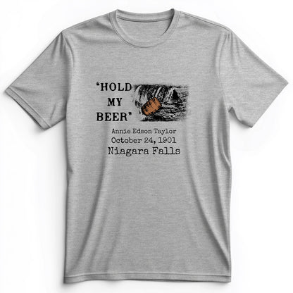 Hold My Beer Premium Tee