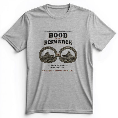 Hood vs Bismark Premium Tee