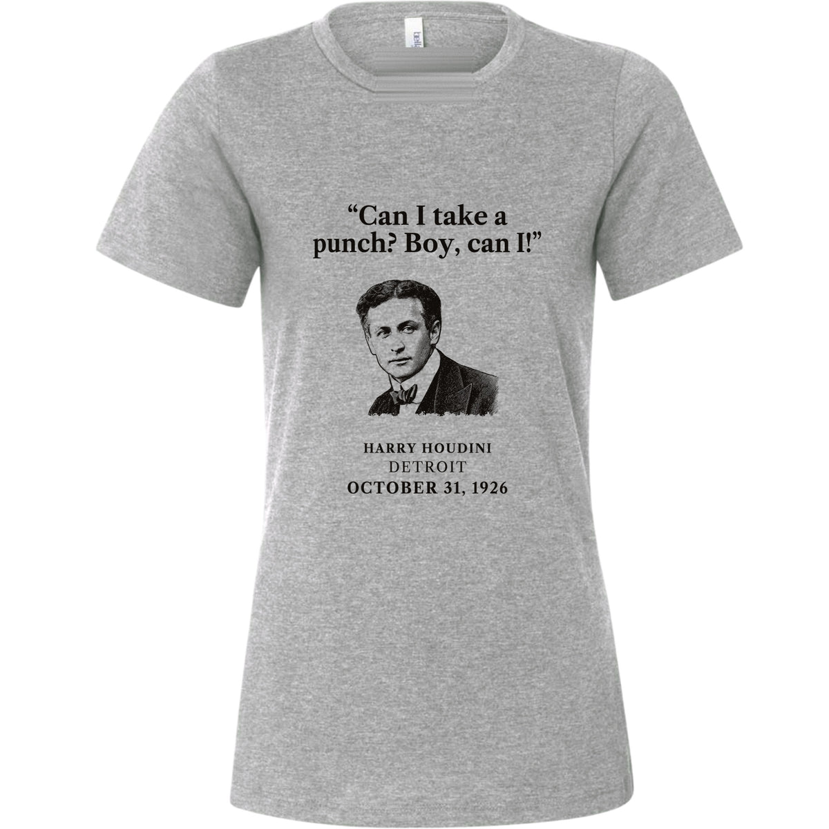 Houdini Can I Take A Punch Women's T-Shirt