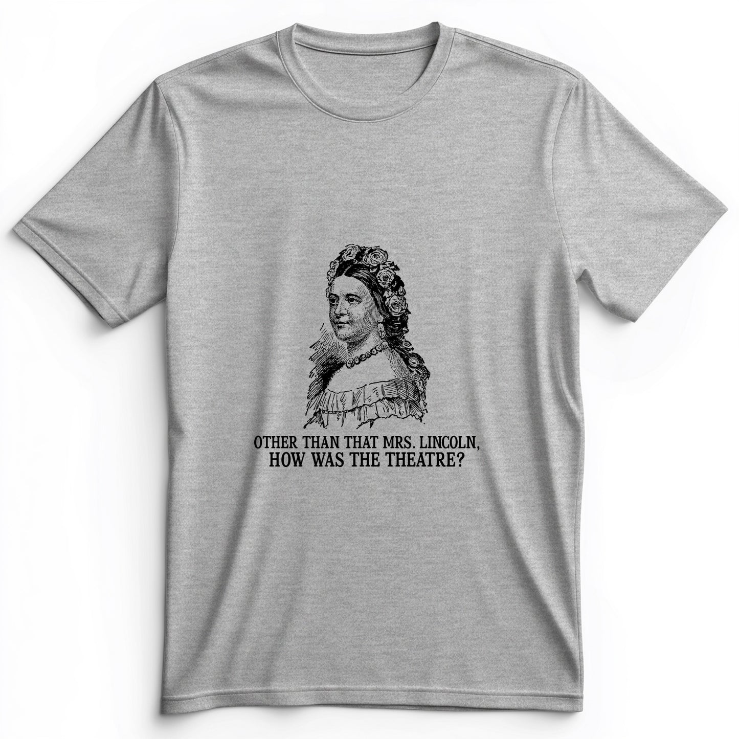 How Was the Theatre Premium Tee