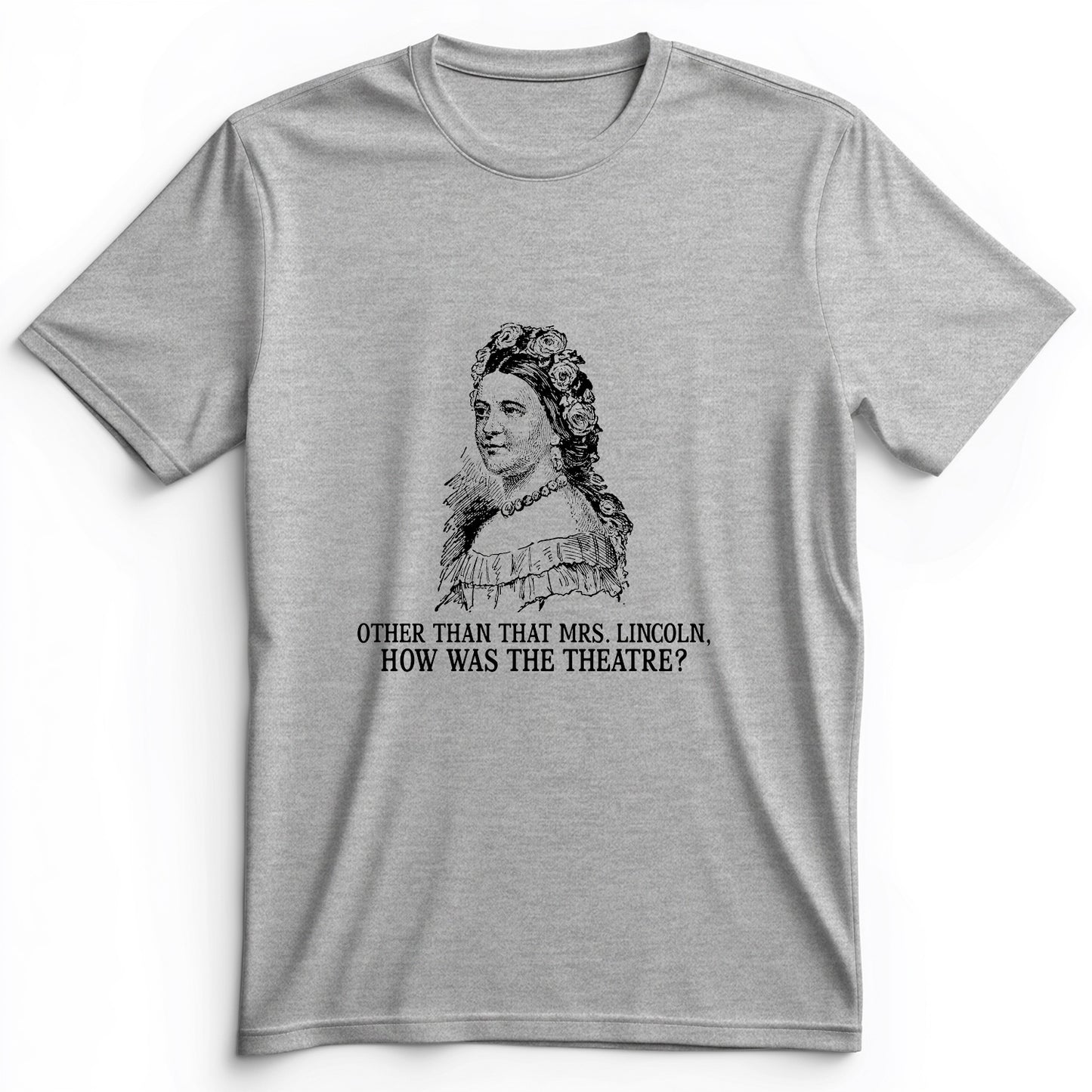 How Was the Theatre Premium Tee