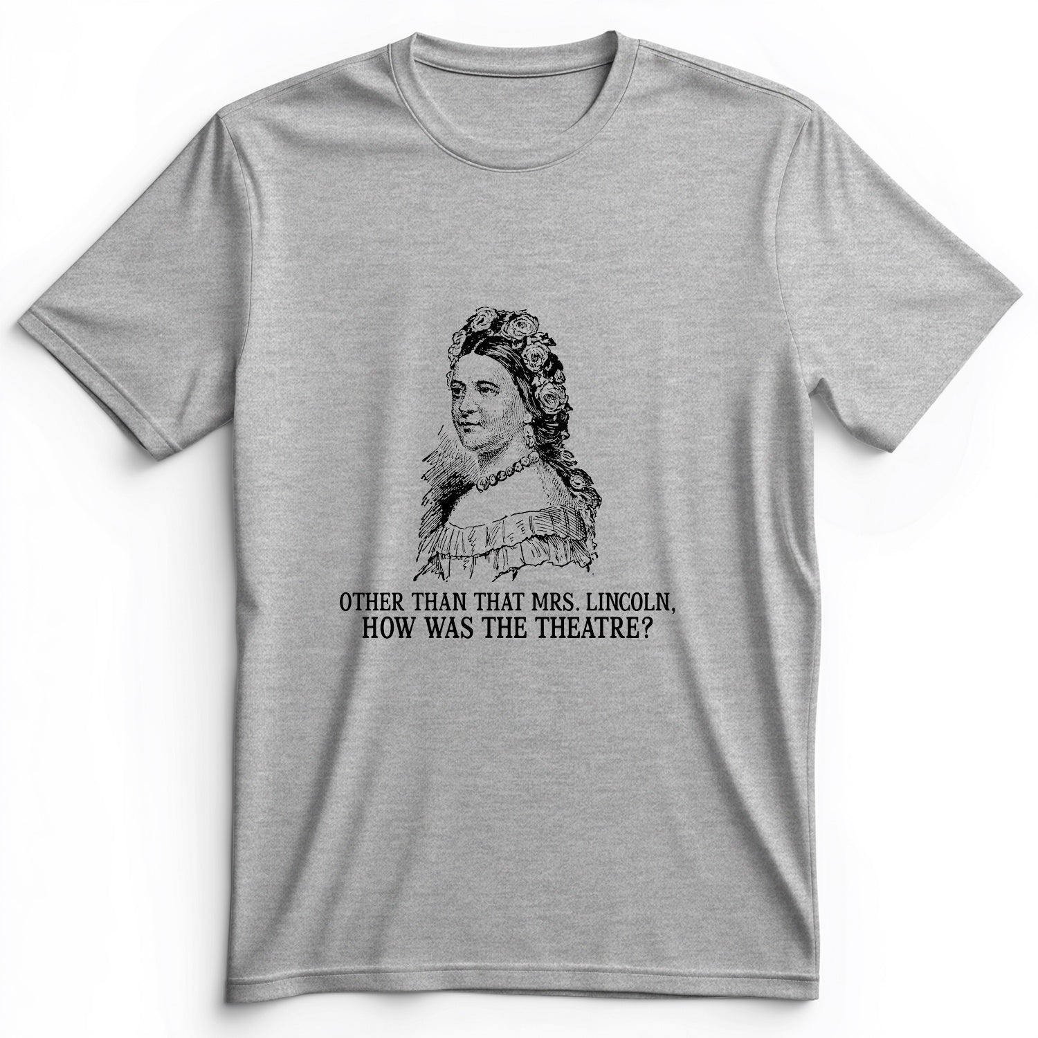 How Was the Theatre Premium Tee