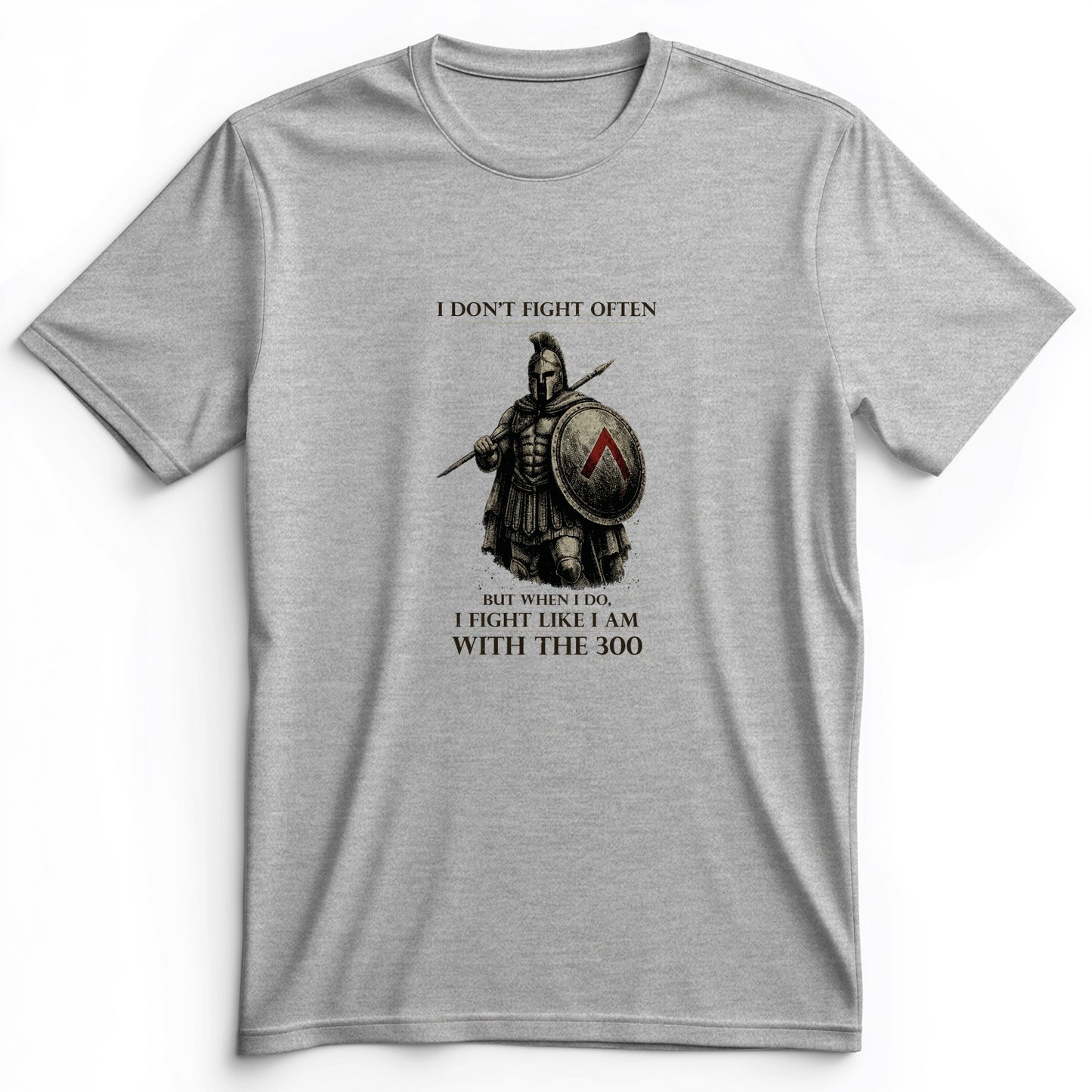 I Don't Fight Often Premium Tee
