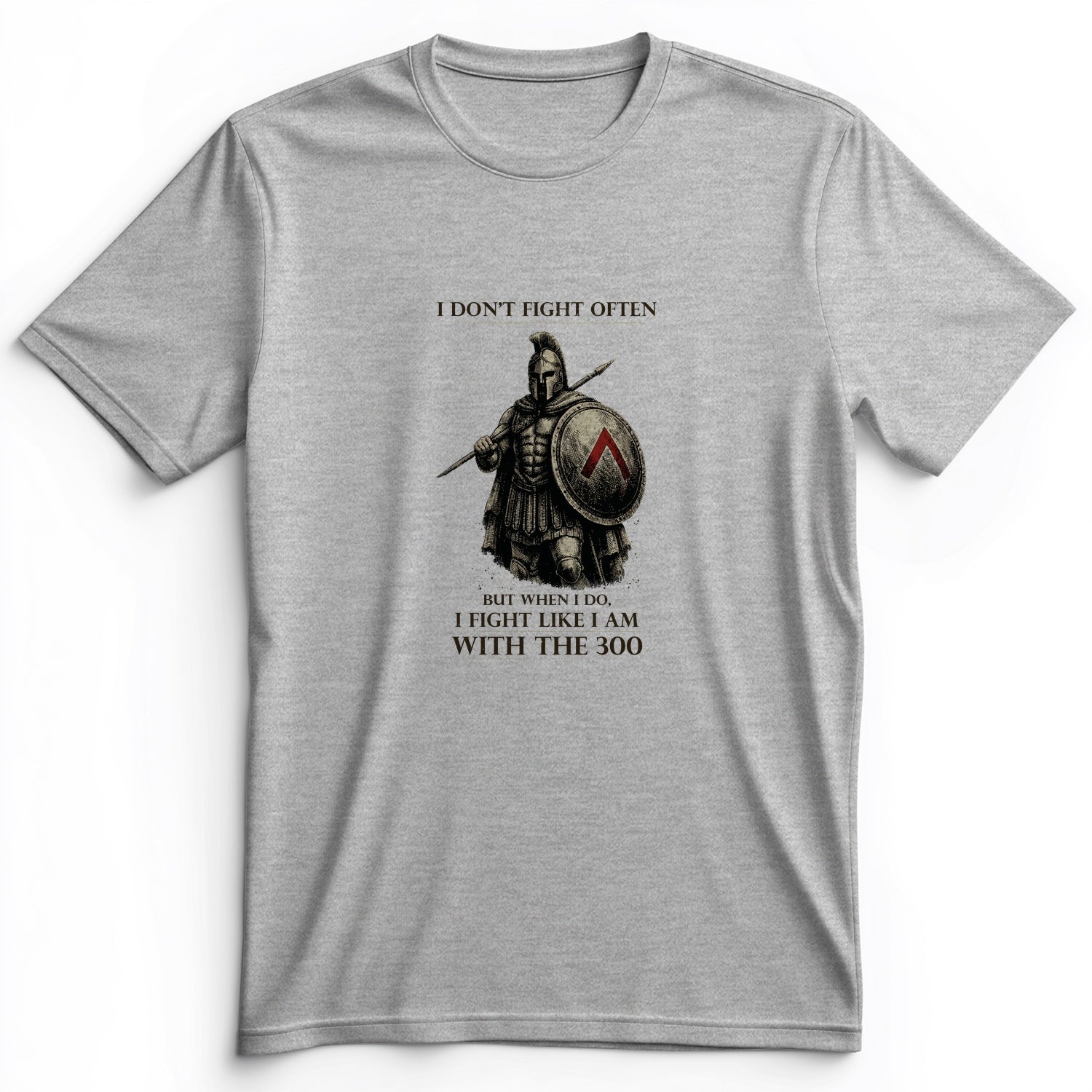 I Don't Fight Often Premium Tee