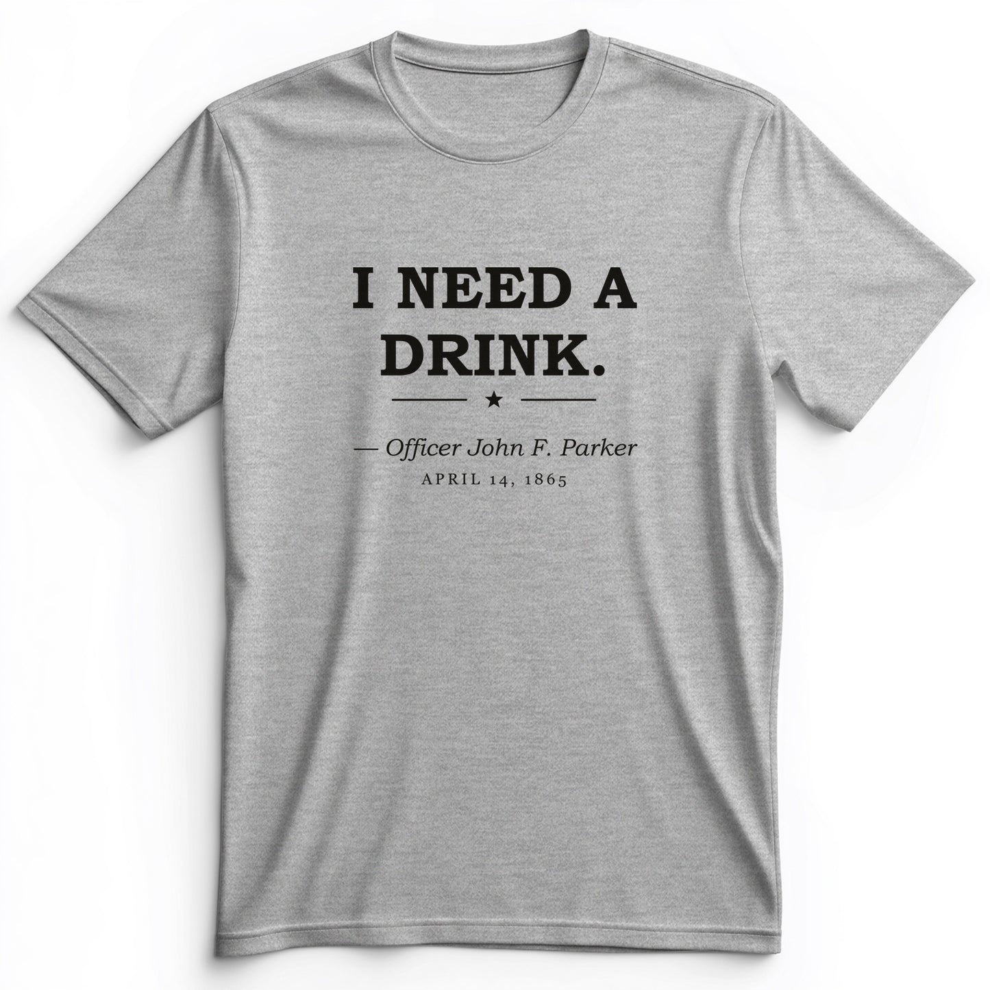 I Need a Drink Premium Tee