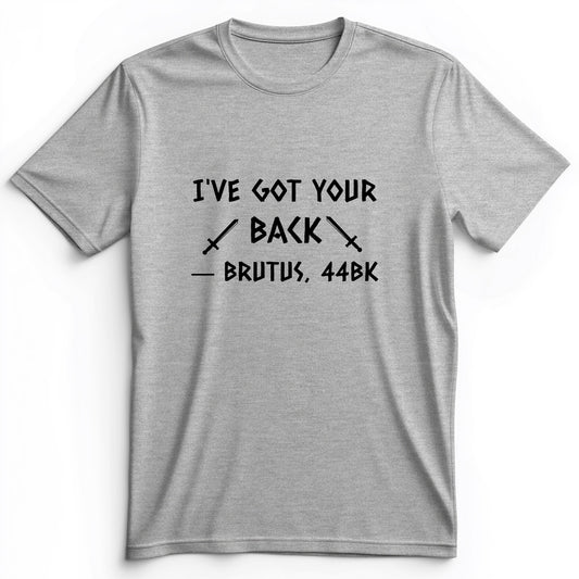 I've Got Your Back Premium Tee