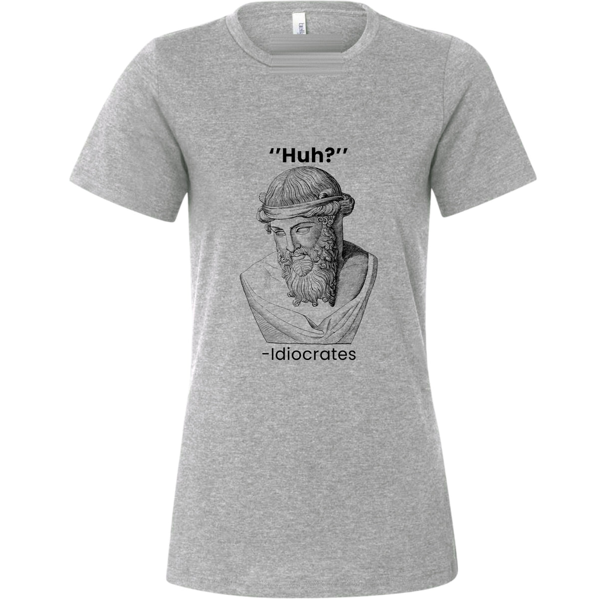 Idiocrates Women's T-Shirt