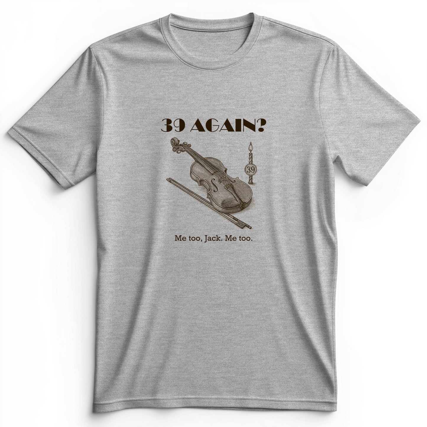 Jack Benny 39 Again Premium Tee
