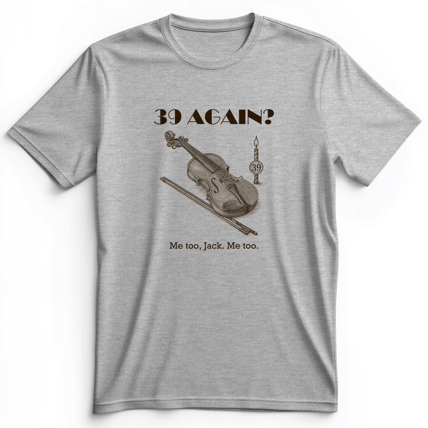 Jack Benny 39 Again Premium Tee