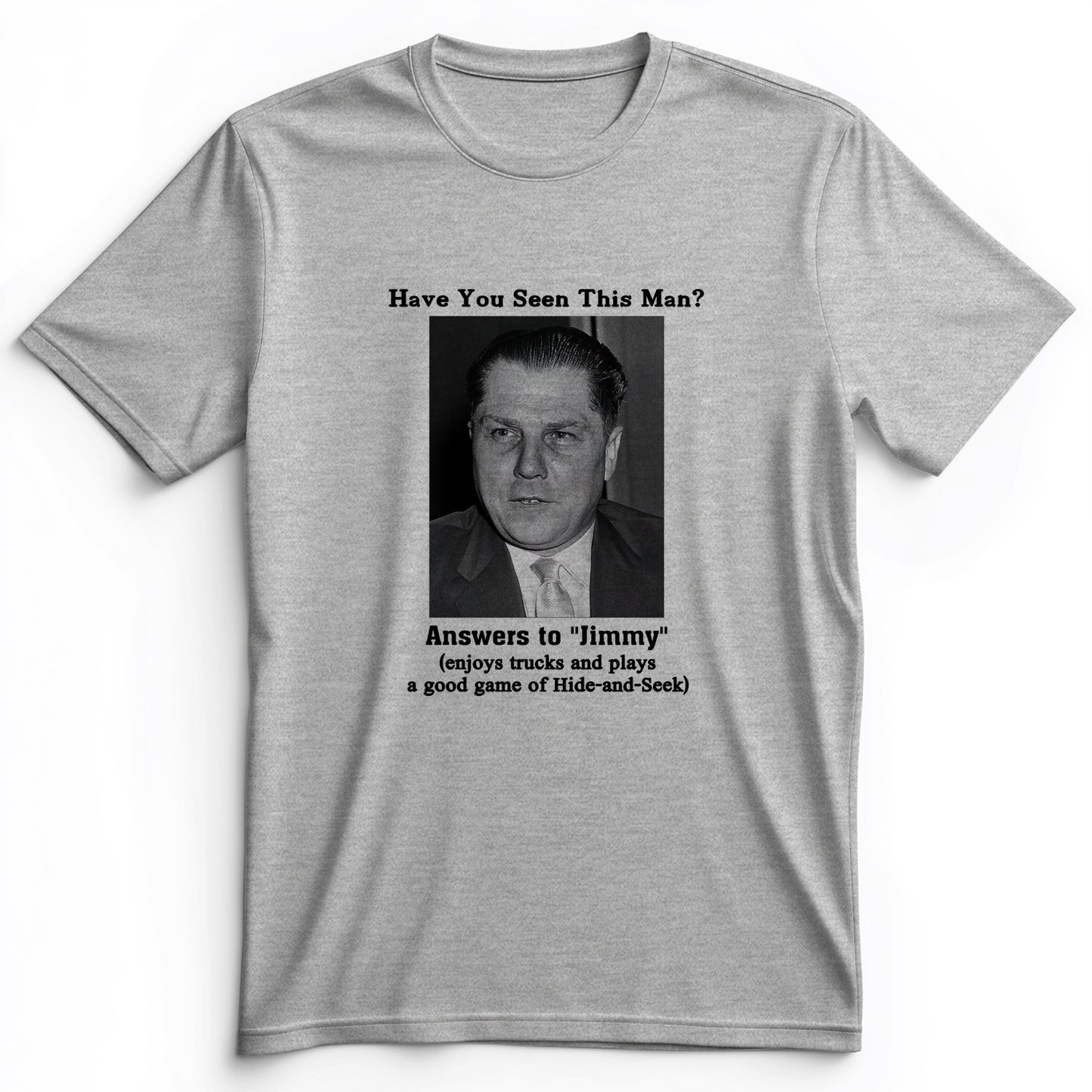 Jimmy Hoffa Premium Tee