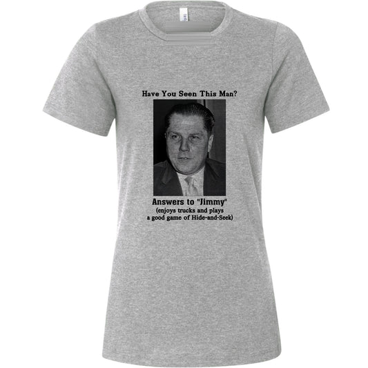 Jimmy Hoffa Women's T-Shirt