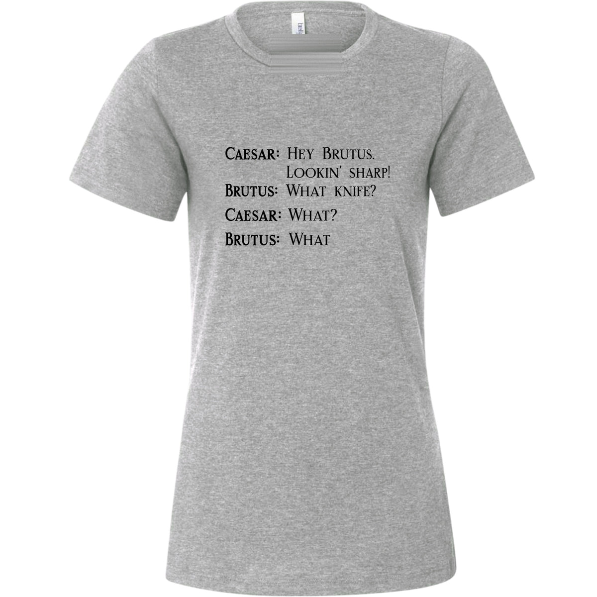 Lookin Sharp Women's T-Shirt
