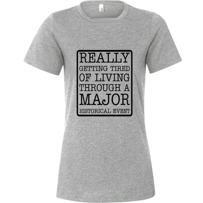 Major Historical Event Women's T-Shirt