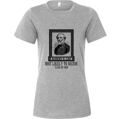 Most Likely to Secede Women's T-Shirt