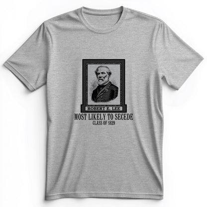 Most Likely to Secede Premium Tee