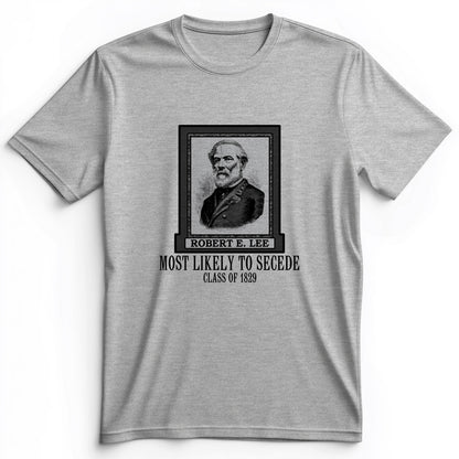 Most Likely to Secede Premium Tee