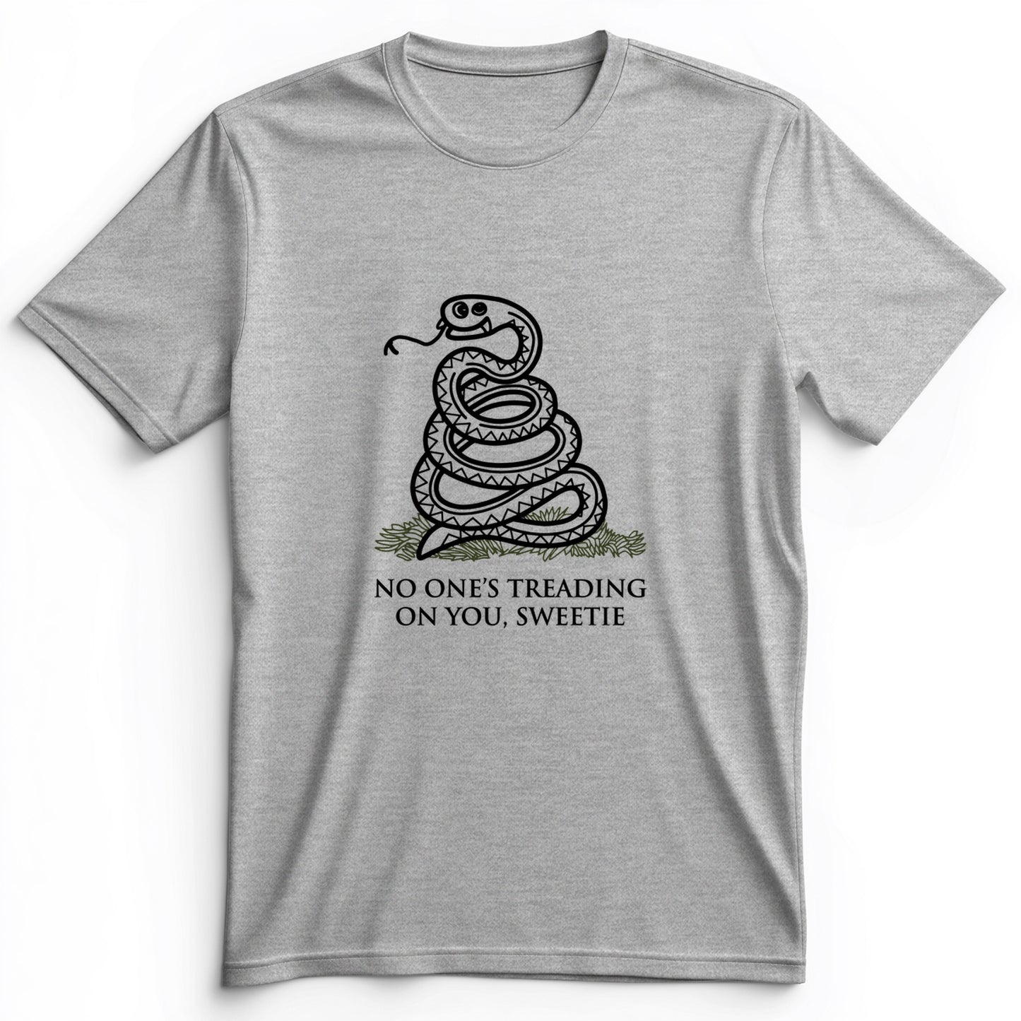 No One's Treading On You, Sweetie Premium Tee
