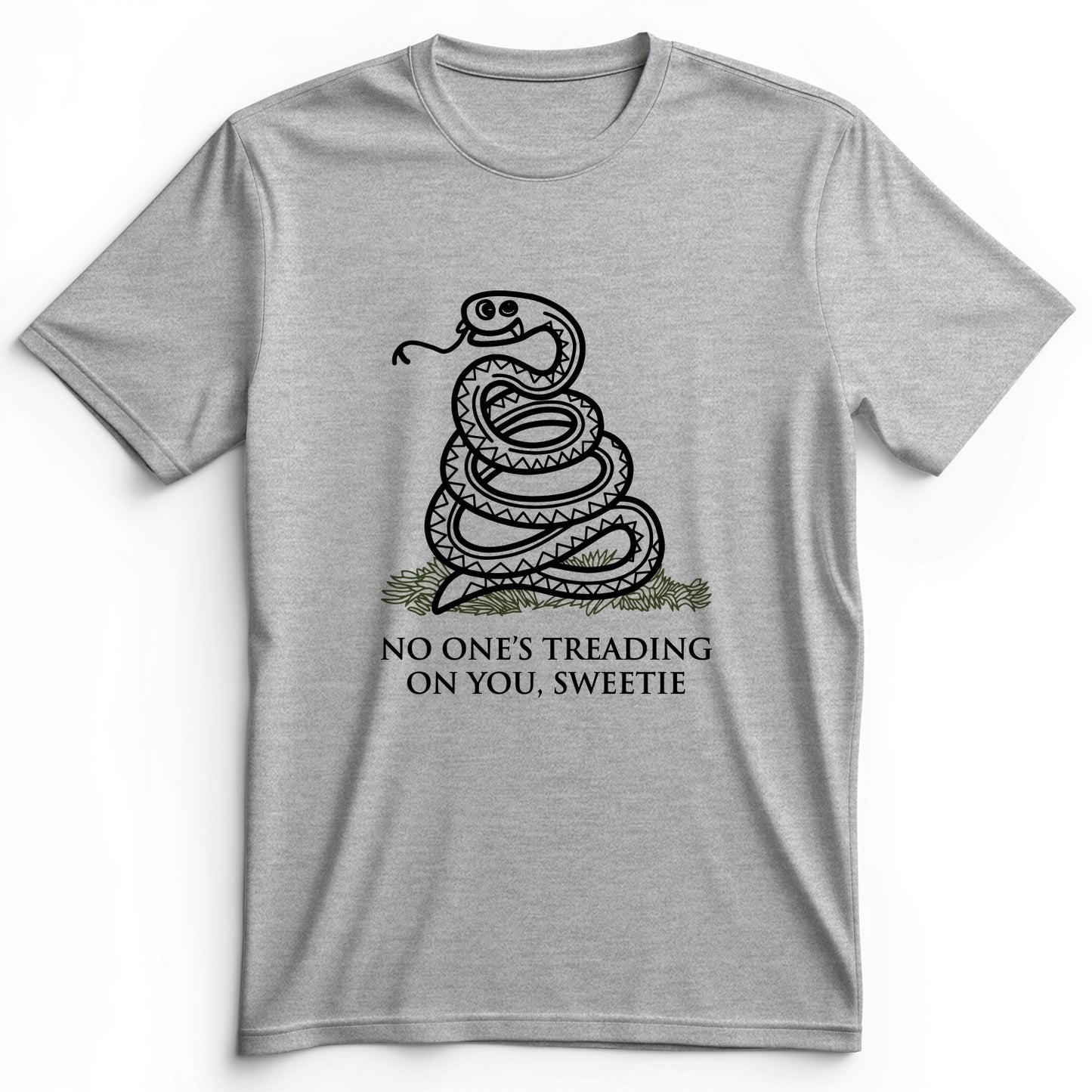 No One's Treading On You, Sweetie Premium Tee