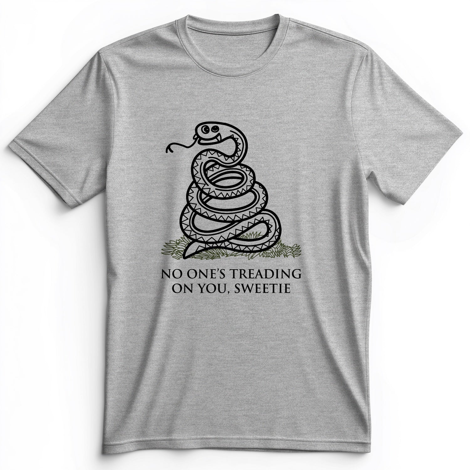 No One's Treading On You, Sweetie Premium Tee