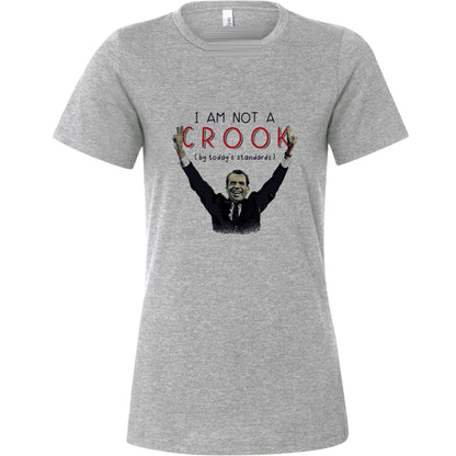 Not a Crook Women's T-Shirt