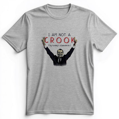 Not a Crook Premium Tee