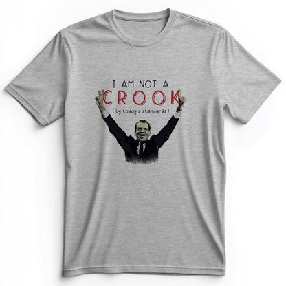 Not a Crook Premium Tee
