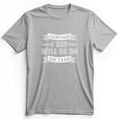 On The Exam Premium Tee