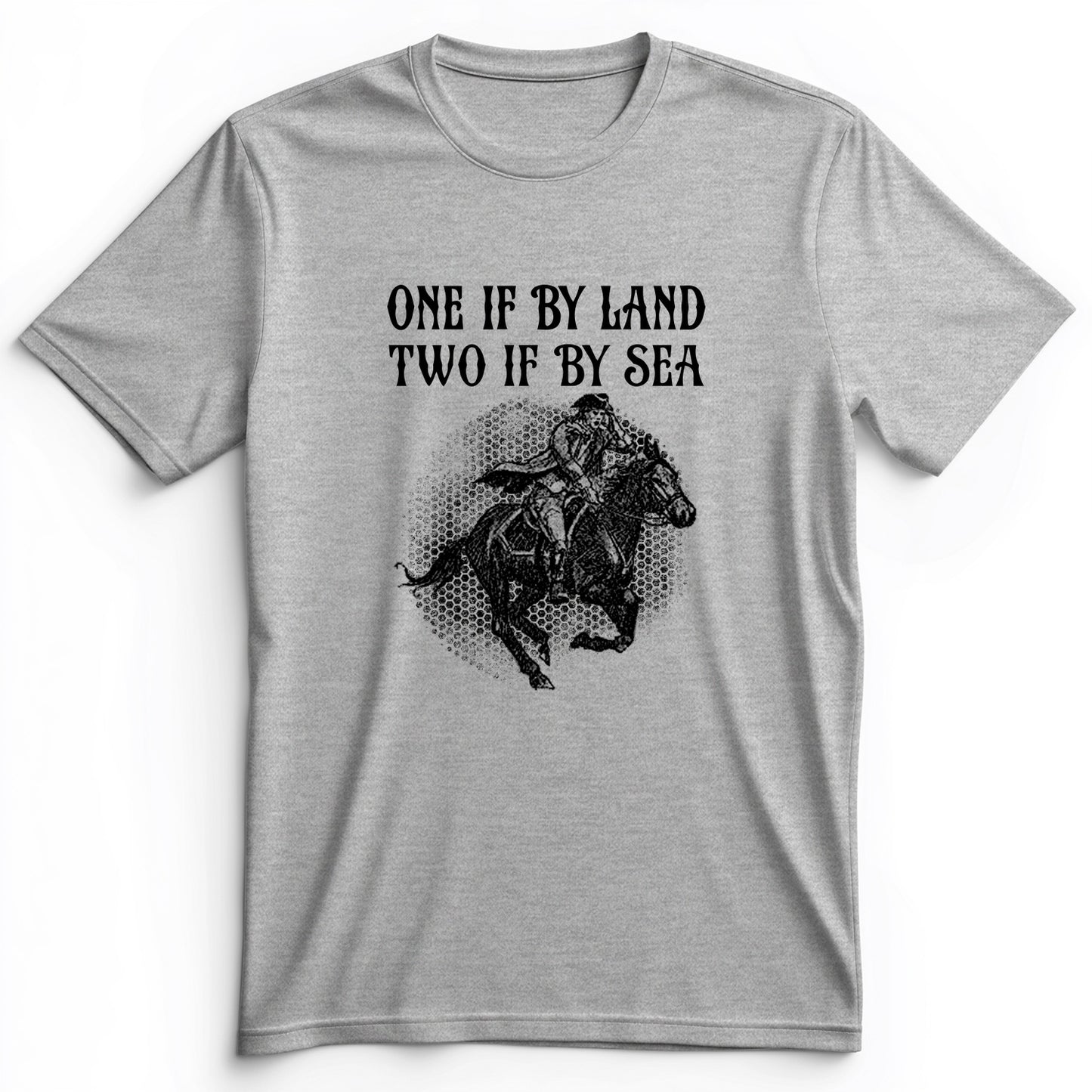 One If By Land Premium Tee