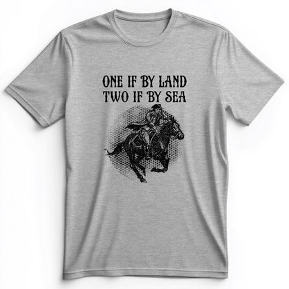 One If By Land Premium Tee