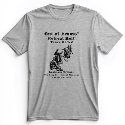 Out Of Ammo Throw Rocks Premium Tee