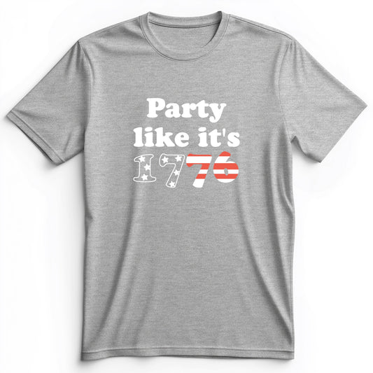 Party Like It's 1776 Premium Tee