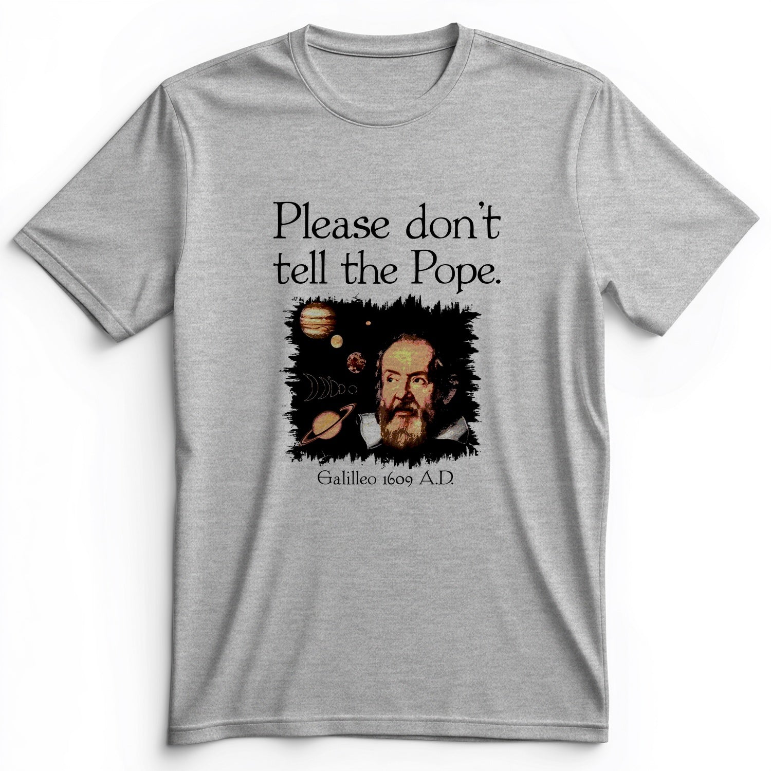 Please Don't Tell The Pope Premium Tee
