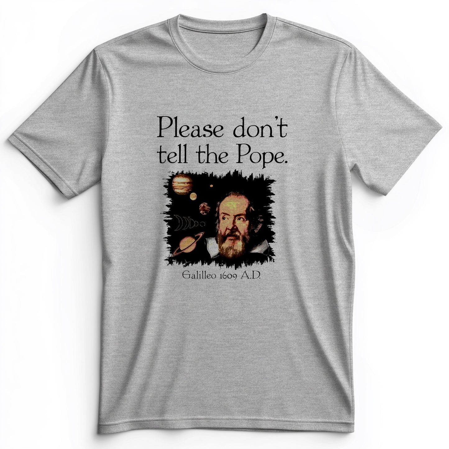 Please Don't Tell The Pope Premium Tee