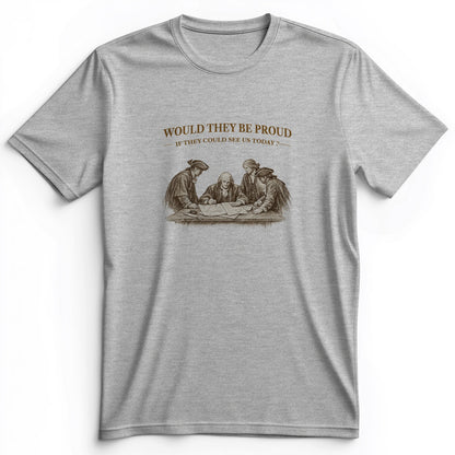 Proud of Us Premium Tee