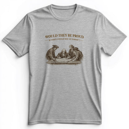 Proud of Us Premium Tee