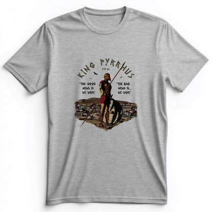 Pyrrhic Victory Premium Tee