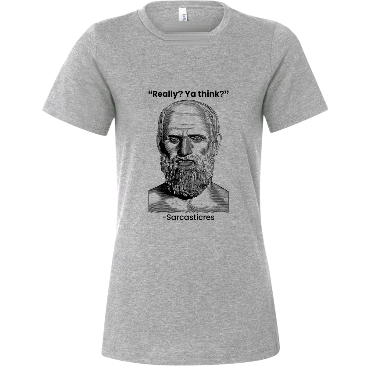 Sarcasticres Women's T-Shirt